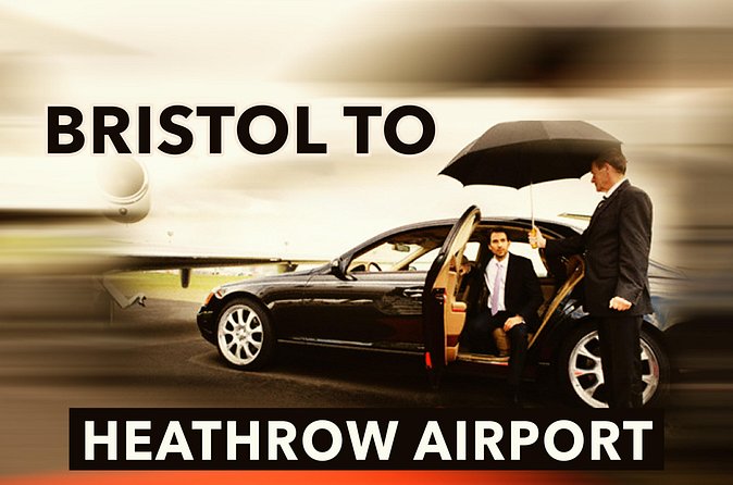 Bristol to Heathrow Airport private taxi transfers - Who gets the best value from this transfer