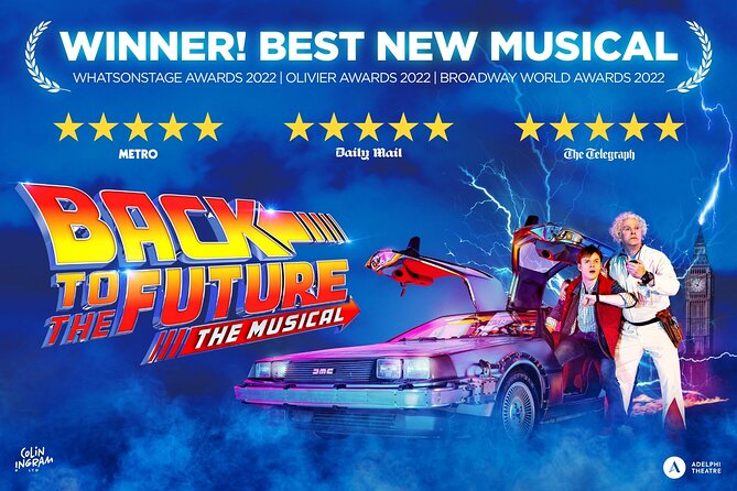 London Theatre: Back To The Future The Musical - Key Points Before You Book