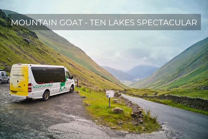 Mountain Goat Full Day Tour: Ten Lakes Tour of the Lake District - Why this tour works for a first day