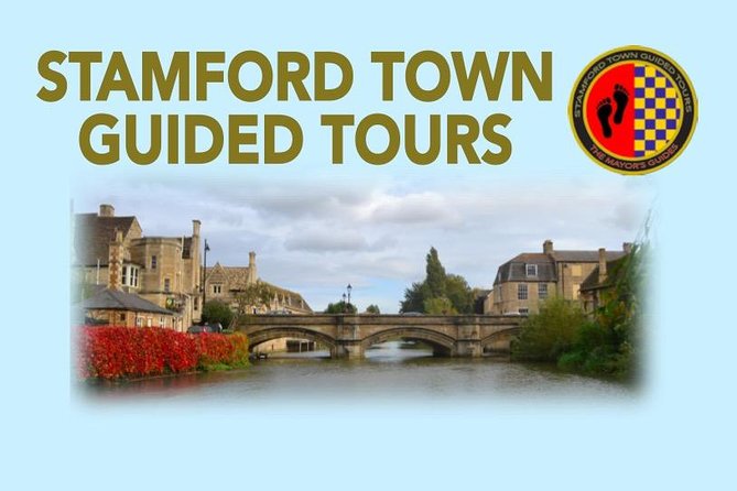 Stamford Town Guided Tours - Starting at Stamford Town Hall